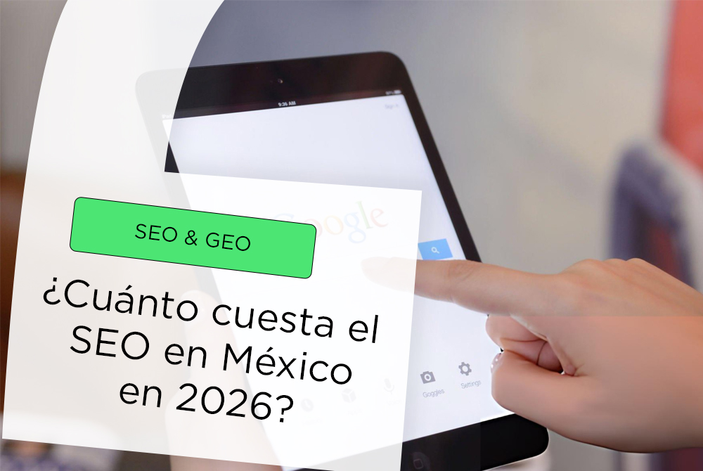 Tabla de precios y rangos de cuánto cuesta el SEO en México en 2026, comparando freelancers vs agencias especializadas.